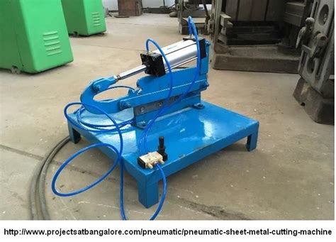 design and fabrication of sheet metal cutting machine|pneumatic cutting machine design.